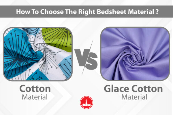 cotton material vs glace cotton material for bedsheet